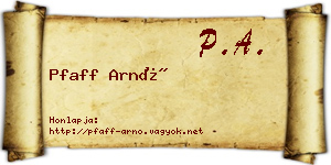 Pfaff Arnó névjegykártya